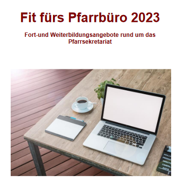 Fit für’s Pfarrbüro